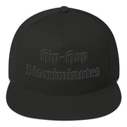 Locally Hated Merch - Hip-Hopo Discriminates - Flat Bill Cap #1