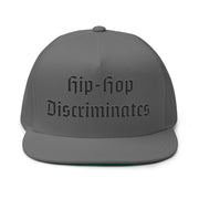 Locally Hated Merch - Hip-Hopo Discriminates - Flat Bill Cap #1