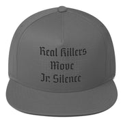 Locally Hated Merch - Real Killer Move In Silance - Flat Bill Cap #1