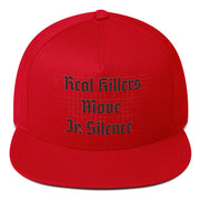 Locally Hated Merch - Real Killer Move In Silance - Flat Bill Cap #1