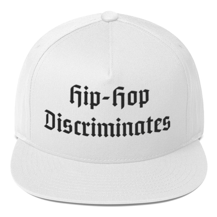 Locally Hated Merch - Hip-Hopo Discriminates - Flat Bill Cap 