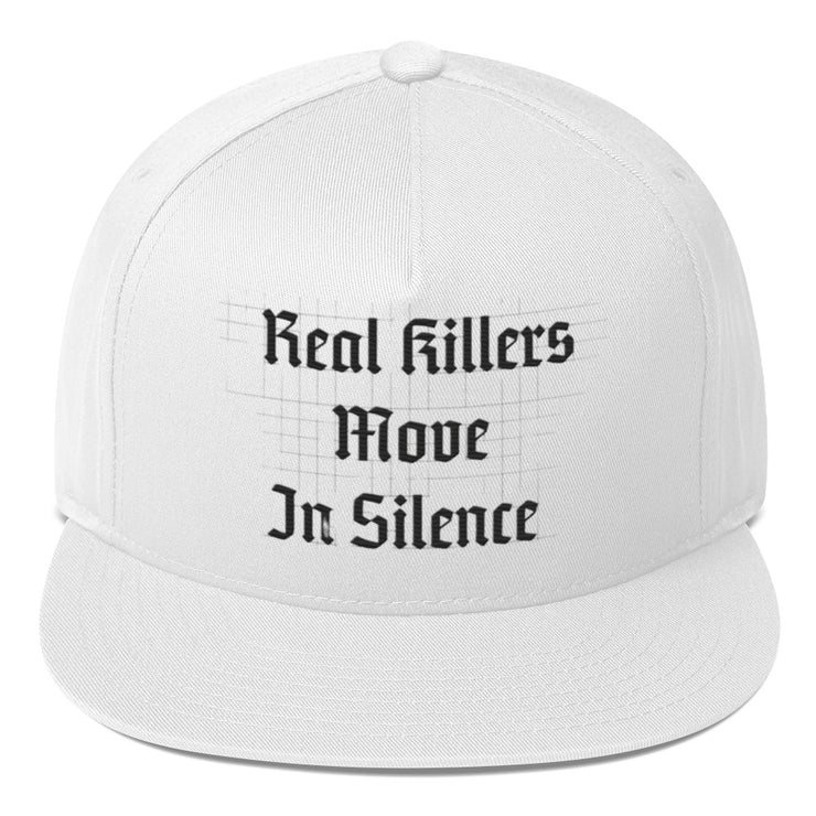 Locally Hated Merch - Real Killer Move In Silance - Flat Bill Cap 